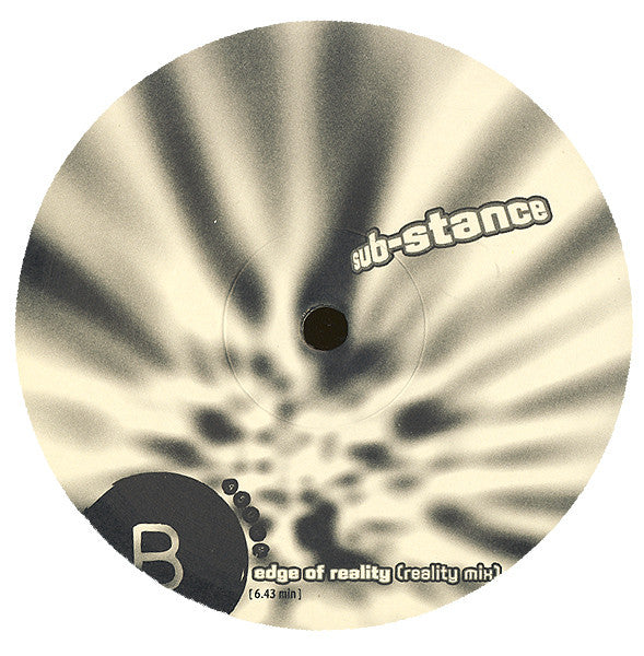 Sub-Stance : Edge Of Reality (12")