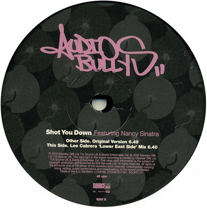 Audio Bullys Featuring Nancy Sinatra : Shot You Down (12")