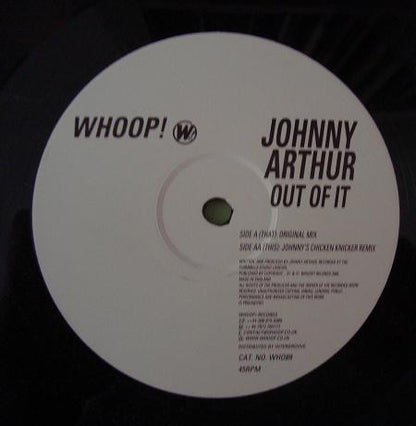 Johnny Arthur : Out Of It (12")
