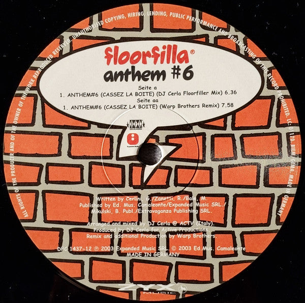 Floorfilla : Anthem #6 (Cassez La Boite) (12", Single)