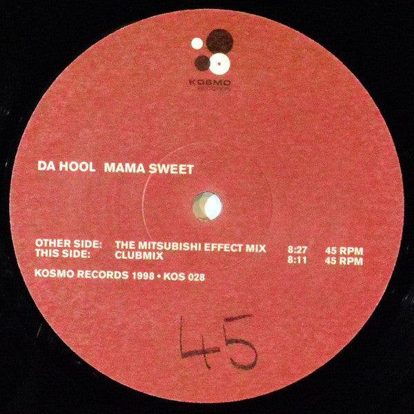 Da Hool : Mama Sweet (12")