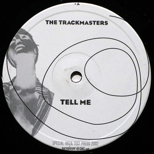 The Trackmasters : Tell Me / I'm Searching (12", TP)