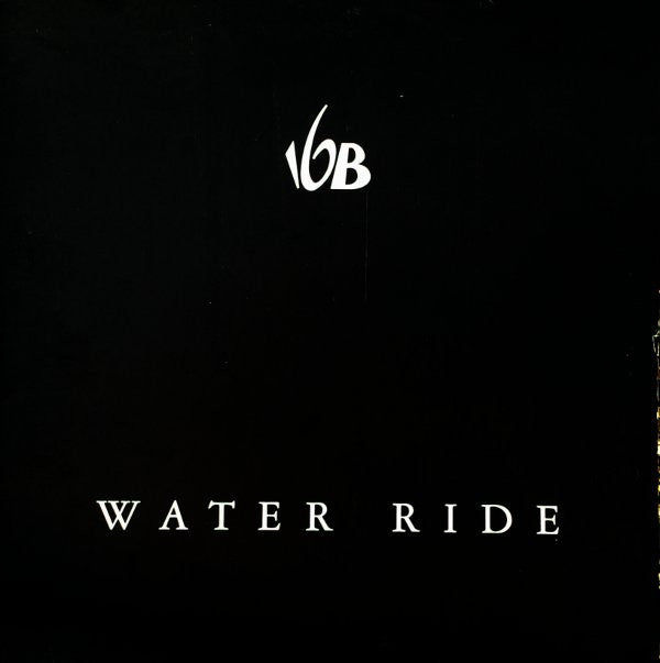 16B : Water Ride (12")