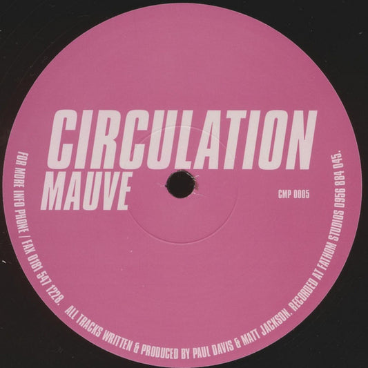 Circulation : Mauve (12")