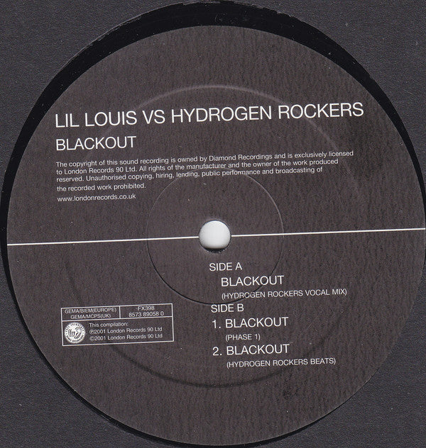 Lil Louis* Vs Hydrogen Rockers : Blackout (12")