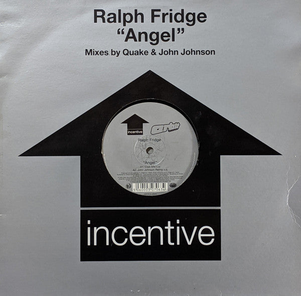 Ralph Fridge : Angel (Mixes By Quake & John Johnson) (12")