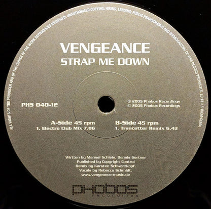 Vengeance : Strap Me Down (12")