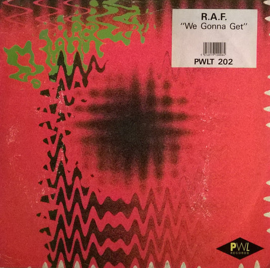 R.A.F. : We Gonna Get (12")