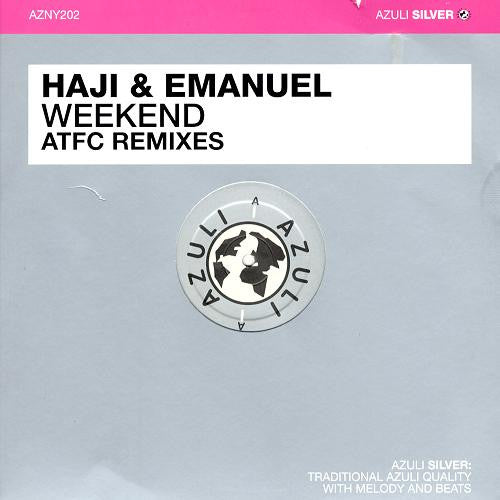 Haji & Emanuel : Weekend (ATFC Remixes) (12")