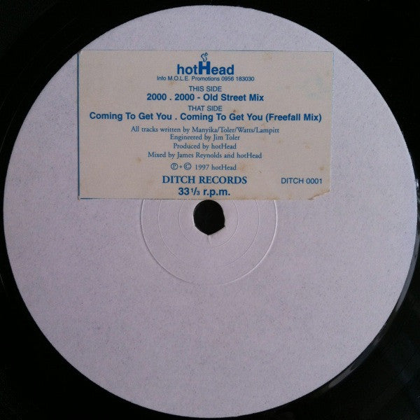 hotHead (4) : 2000 & Coming To Get You (12", Sti)