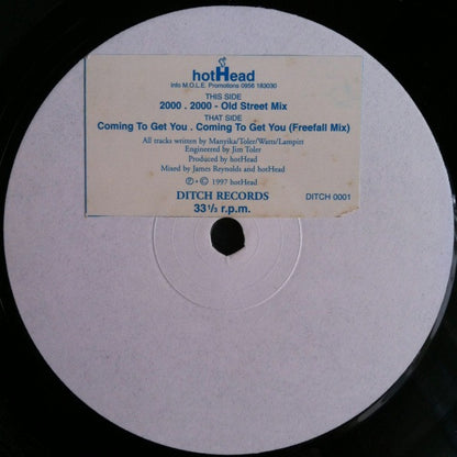 hotHead (4) : 2000 & Coming To Get You (12", Sti)