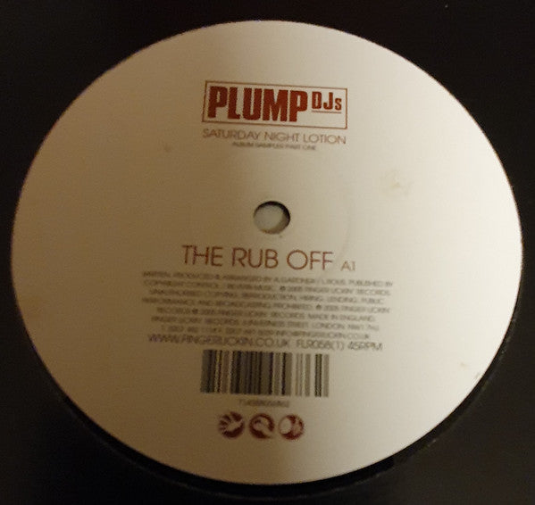 Plump DJs : The Rub Off / Acid Hustle (12")