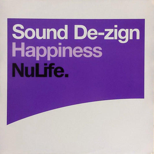 Sound De-Zign : Happiness (12")