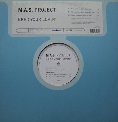 M.A.S. Project : Need Your Lovin' (12")