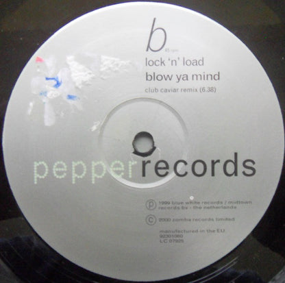 Lock 'N' Load* : Blow Ya Mind (12")