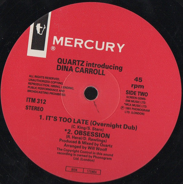 Quartz (2) Introducing Dina Carroll : It's Too Late (12", Single)