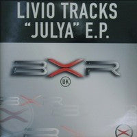 Livio Tracks : "Julya" E.P. (12", EP)