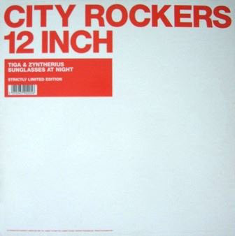 Tiga & Zyntherius : Sunglasses At Night (12", Ltd)