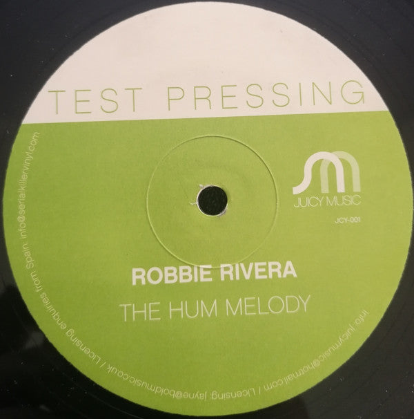 Robbie Rivera : The Hum Melody (12", TP)