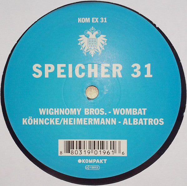 Wighnomy Bros.* / Köhncke* / Heimermann* : Speicher 31 (12")