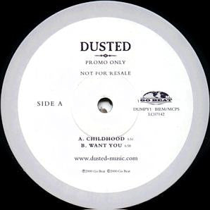 Dusted : Childhood (12", Promo)