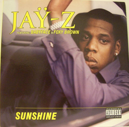 Jaÿ-Z* Featuring: Babyface & Foxy Brown : Sunshine (12")