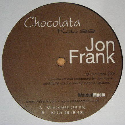 Jon Frank : Chocolata (12")