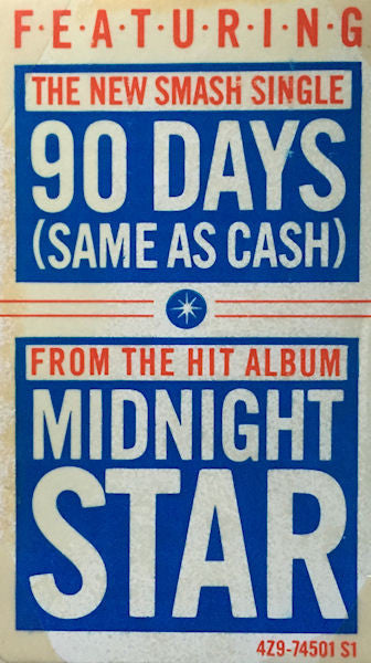 Midnight Star : 90 Days (Same As Cash) (12")