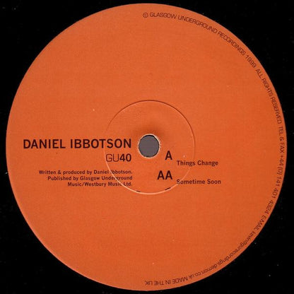 Daniel Ibbotson : Things Change / Sometime Soon (12")