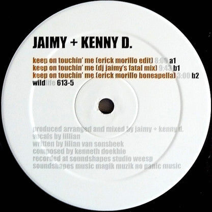 Jaimy + Kenny D.* : Keep On Touchin' Me (Mixes) (12")