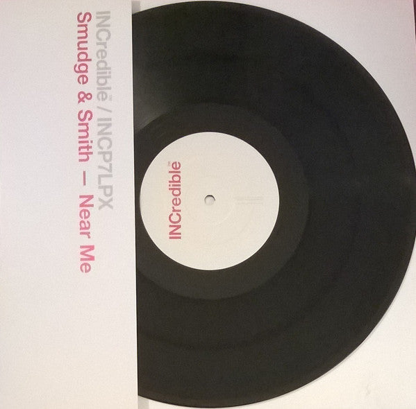 Smudge & Smith : Near Me (12", Promo)