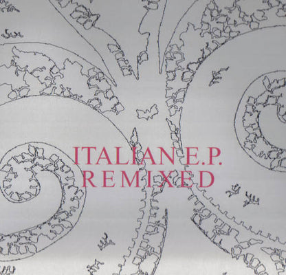 Various : Italian E.P. Remixed (12")
