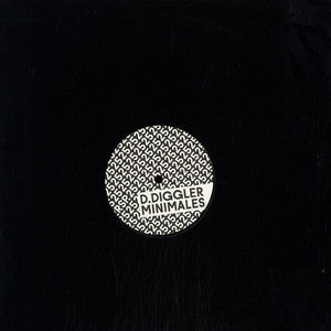 D.Diggler : Minimales (12")