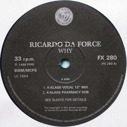 Ricardo Da Force : Why? (12", Single)