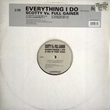 Scotty Vs. Full Gainer : Everything I Do (I Do It For You) (12")