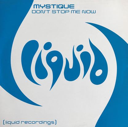 Mystique (4) : Don't Stop Me Now (12")