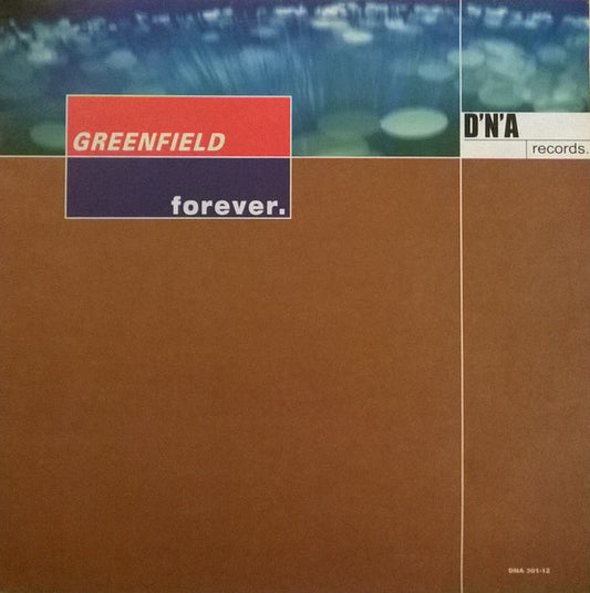 Greenfield : Forever. (12")