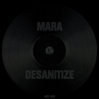 Mara : Desanitize (12")