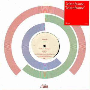 Mainframe : Mainframe (12")