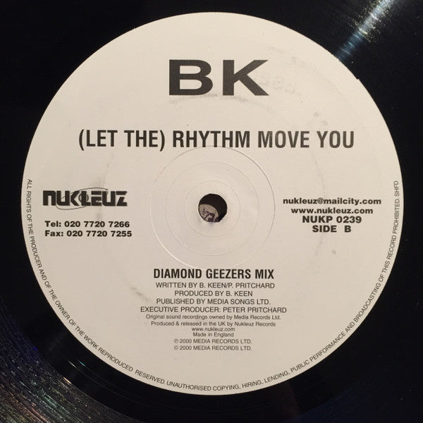 BK : (Let The) Rhythm Move You (12", Single, Nuk)