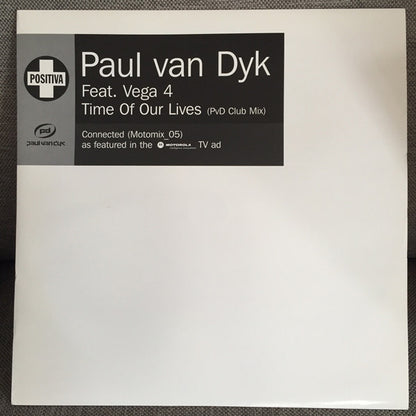 Paul van Dyk : Time Of Our Lives / Connected (12", Promo)
