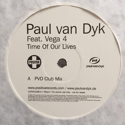 Paul van Dyk : Time Of Our Lives / Connected (12", Promo)