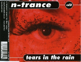 N-Trance : Tears In The Rain (CD, Maxi, CD2)