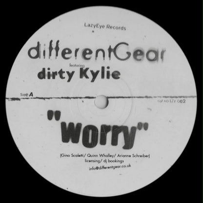 DifferentGear* Featuring Dirty Kylie : Worry (12")