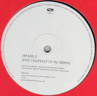 Infadels : Give Yourself To Me / Reality TV (12", Ltd)