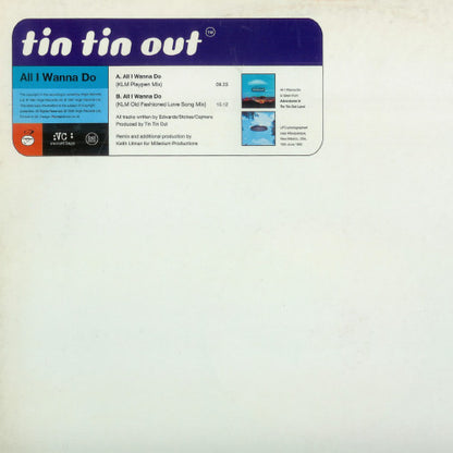 Tin Tin Out : All I Wanna Do (12")
