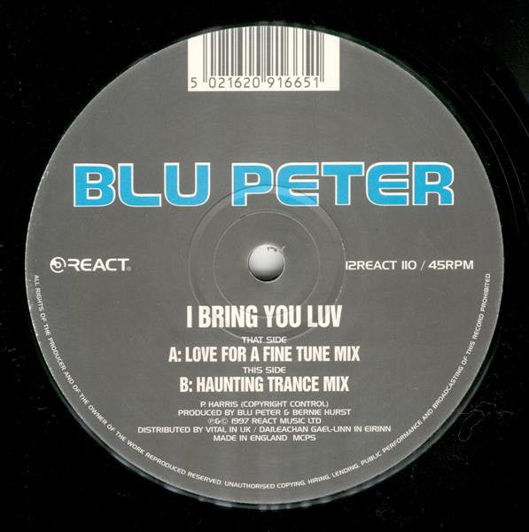 Blu Peter : I Bring You Luv (12")