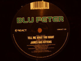 Blu Peter : Tell Me What You Want (12", Single)