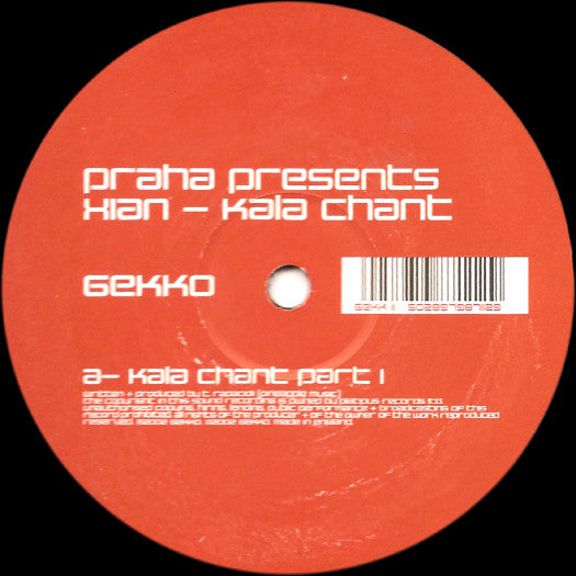 Praha Presents Xian (3) : Kala Chant (12")
