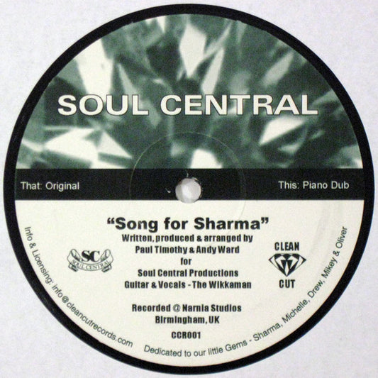 Soul Central : Song For Sharma (12")